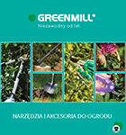 Katalog Greenmill narzędzia i sprzęt ogrodniczy